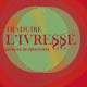 Traduire l&rsquo;ivresse: Journée de printemps ATLAS, le 11 juin 2011 à Paris (Institut Charles V)