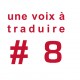 Une Voix à traduire #8: lecture publique du programme Goldschmidt et rencontre avec l&rsquo;écrivain Pierre Ducrozet