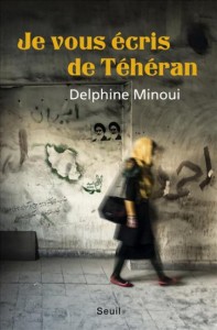 Image du livre je vous ecris de teheran