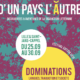 Dominations – Langues, traduction et société : Rendez-vous en septembre avec le festival D&rsquo;un Pays l&rsquo;Autre